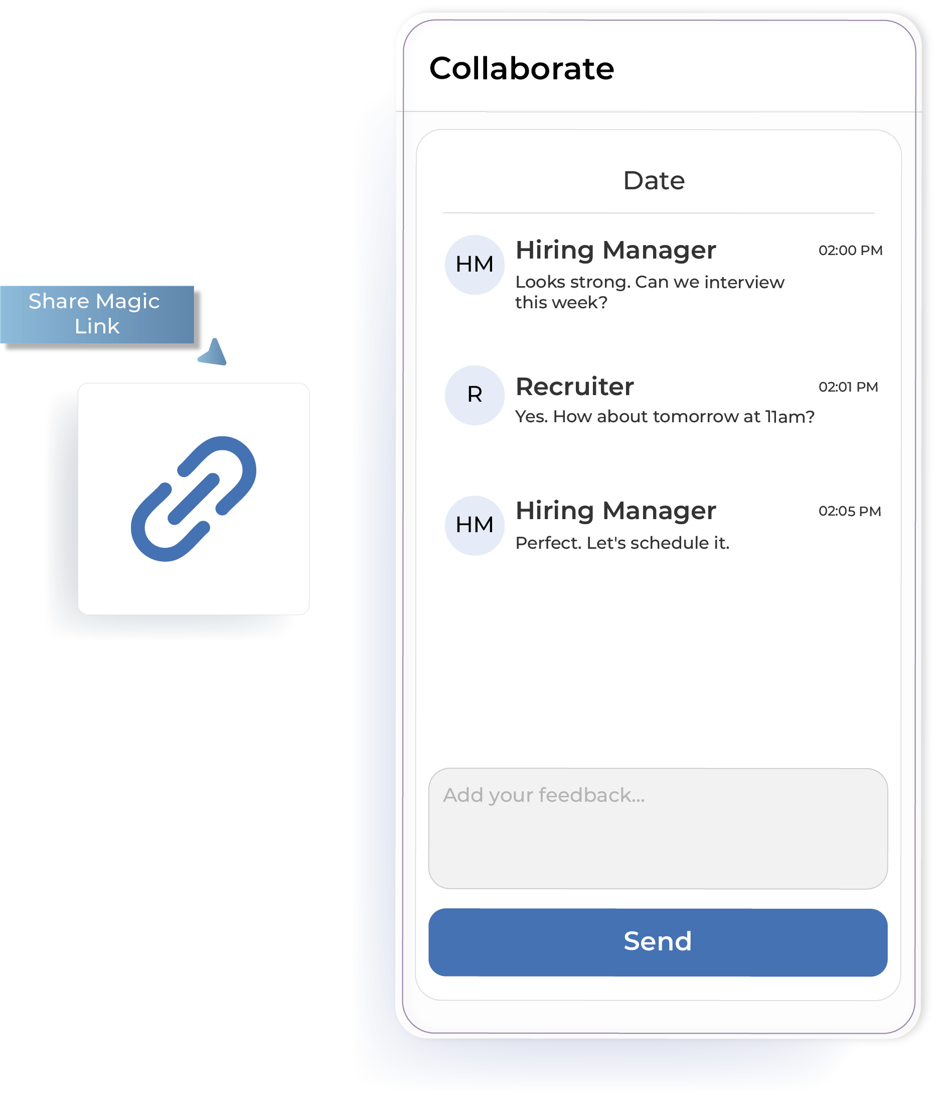 Less back-and-forth communication